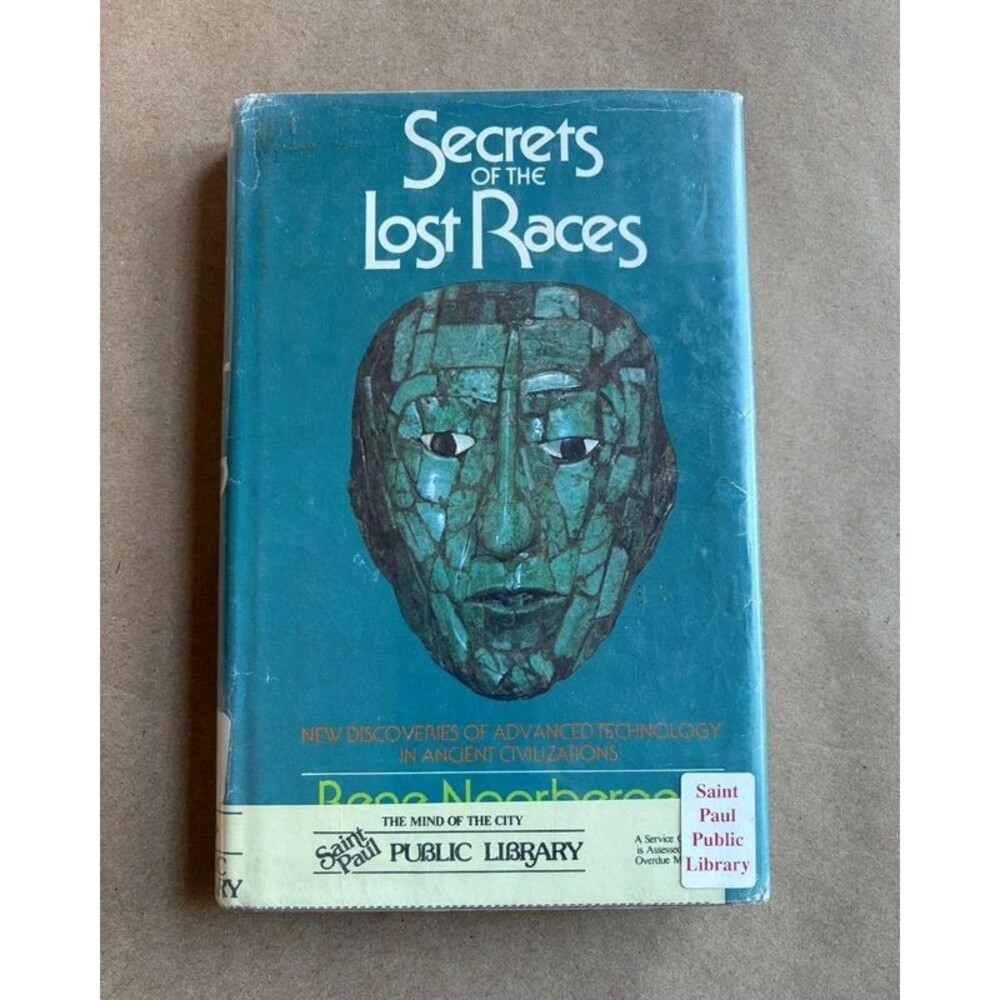 Secrets of the Lost Races Rene Noorbergen Ancient Advanced Technology Hardcover